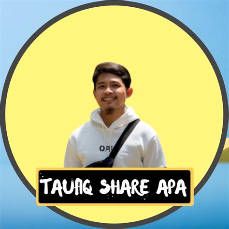 Taufiq Share Apa YouTube