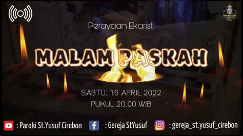 Perayaan Ekaristi Sabtu Vigili Sabtu April Wib