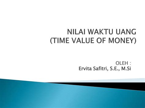 Ppt Nilai Waktu Uang Time Value Of Money Powerpoint Presentation