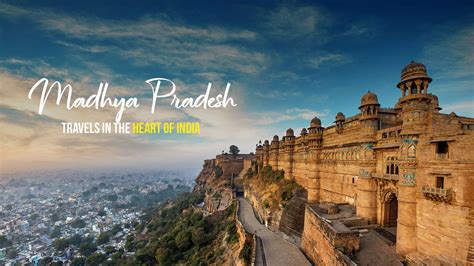 Incredible Madhya Pradesh – Incredible Madhya Pradesh Tours and Travel