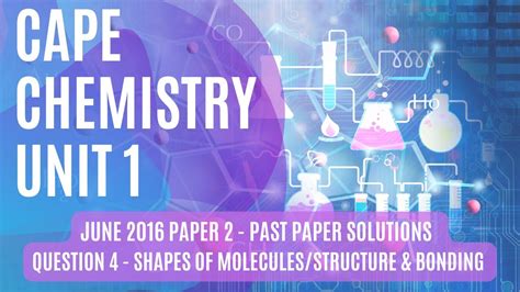 Cape Chemistry Unit June Paper Solutions Question