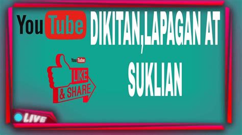 Dikitan Lapagan At Suklian YouTube