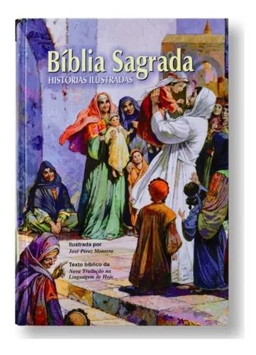 Bíblia Sagrada Histórias Ilustradas Antigo E Novo Testamento