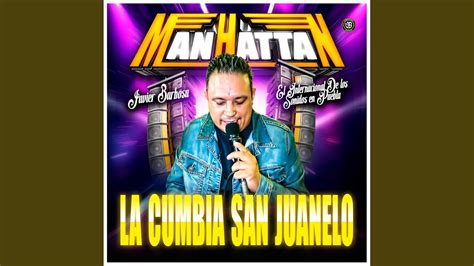 Sonido Manhattan La Cumbia San Juanelo Youtube