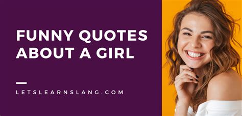 Hilarious Quotes About Girls