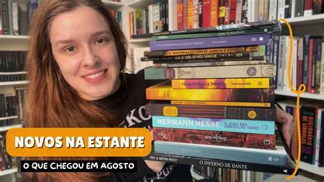 Livros Novos Na Estante Agosto 2024 YouTube