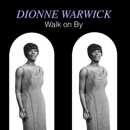 Walk on By專輯 - Dionne Warwick - LINE MUSIC