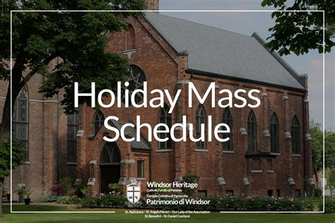 Labor Day Mass Schedule | Our Lady of the Assumption Roman Catholic Parish | Windsor, Ontario ...