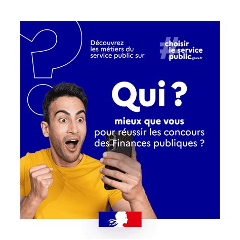 Qui mieux que vous pour réussir les concours des Finances publiques