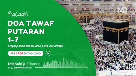 Bacaan Doa Tawaf Putaran Sampai Teks Arab Latin Dan Artinya