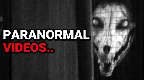 Top 5 Scary Paranormal Videos That Prove They Exist Pt 2 Youtube