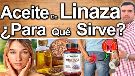 Aceite De Linaza En Ayunas Para Qu Sirve Beneficios De La Linaza