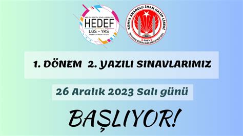 1 DÖNEM 2 YAZILI SINAV TARİHLERİ Konya Anadolu İmam Hatip Lisesi