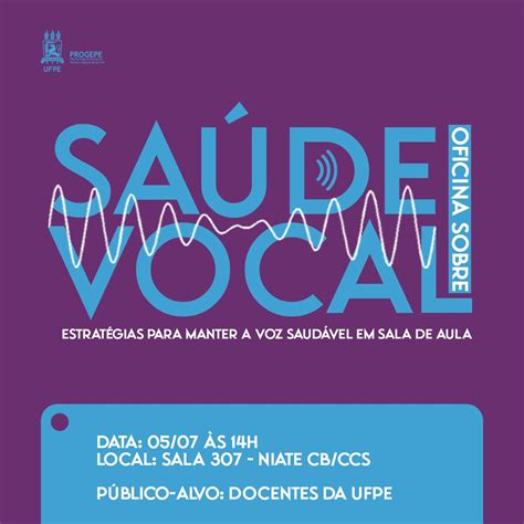 Ufpe On Twitter Progepe Realiza Oficina Para Promover Sa De Vocal De