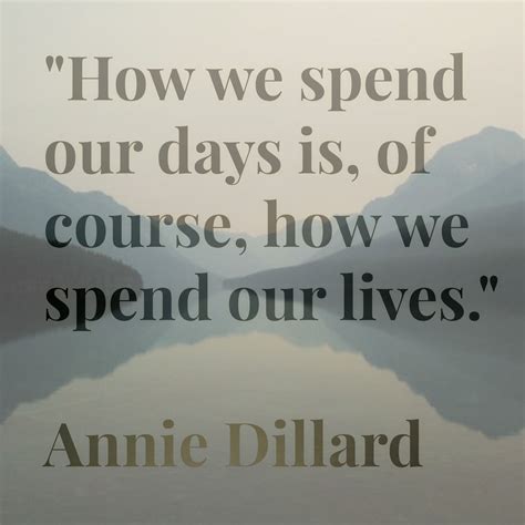 Annie Dillard (Born 1945), American author. She won the Pulitzer Prize ...