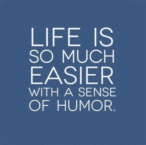 Sense Of Humor Quote Sense Of Humor Quotes On Picturequotes