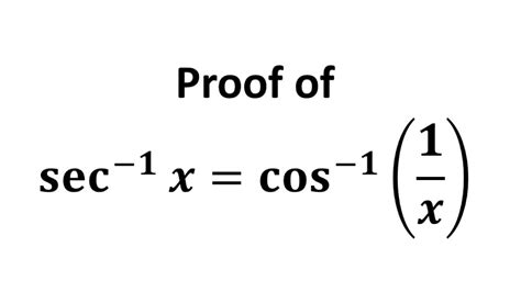 Sec 1x Cos 11x Arcsec X Arccos1x Youtube
