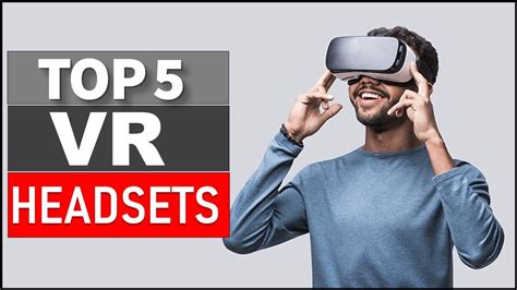 Top 5 Best Vr Headsets For 2024 Youtube