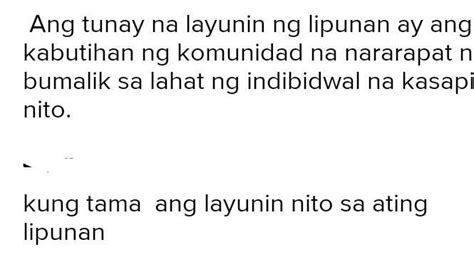 Ano Ang Tunay Na Layunin Ng Lipunan Paano Ito Makakamit Brainly Ph