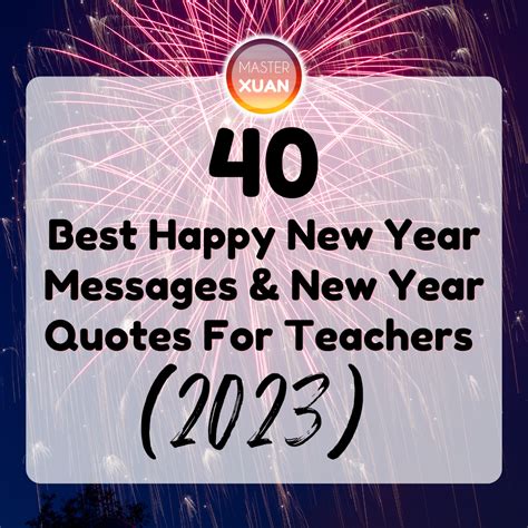 40 Best Happy New Year Messages & New Year Quotes For Teachers (2023 ...