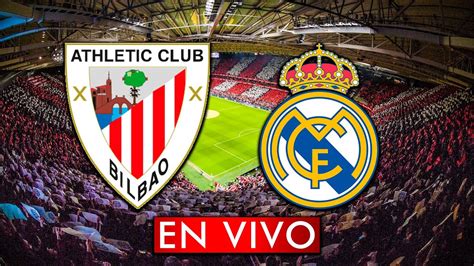 Athletic Vs Real Madrid En Vivo La Liga En Directo Youtube