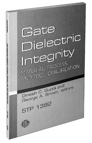 Gate Dielectric Integrity Material Process And Tool Qualification