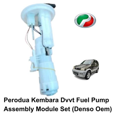 Perodua Kembara Dvvt Fuel Pump Assembly Module Set Denso Oem Shopee