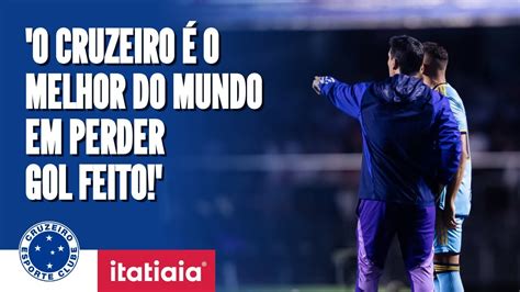 Al Oliveira E Jo O Vitor Xavier Analisam Derrota Do Cruzeiro Para O