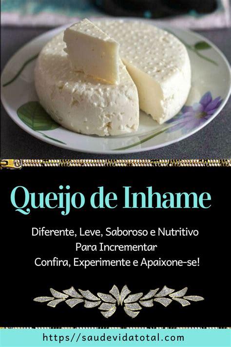 O Queijo De Inhame é Leve Saboroso Nutritivo E Fácil De Fazer A