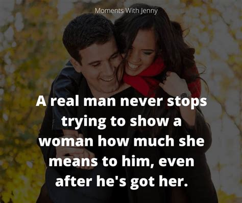 55 Real Men Quotes That Prove True Love Exists Moments With Jenny