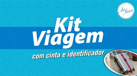 Kit Viagem Cinta E Identificador Art House Zein Importadora