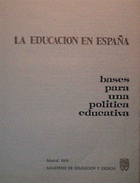 Educaci N En Orcasur As Era La Educaci N En La Espa A De Los A Os