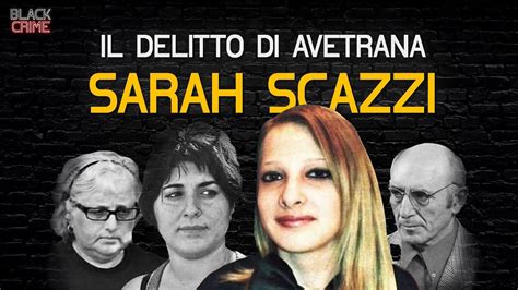 Il Delitto Di Avetrana Sarah Scazzi Youtube