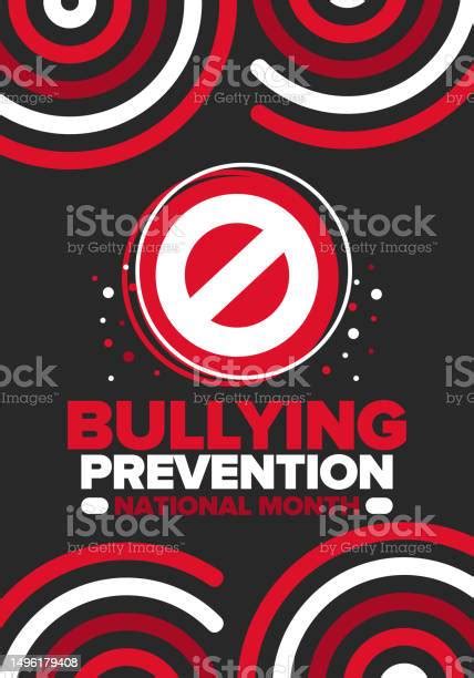 National Bullying Prevention Month In October Stop Bullying Annual