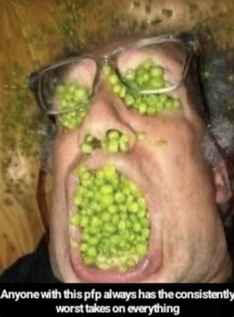 Guy With Peas In Mouth Meme Man With Peas In Mouth Peas D To Meet