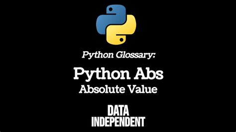 Python Glossary Abs Absolute Value Youtube