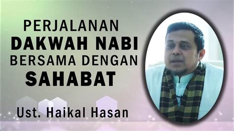 [live] Perjalanan Dakwah Nabi Bersama Dengan Sahabat Ust Haikal