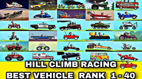 HILL CLIMB RACING BEST VEHICLE RANKS 1 40 YouTube