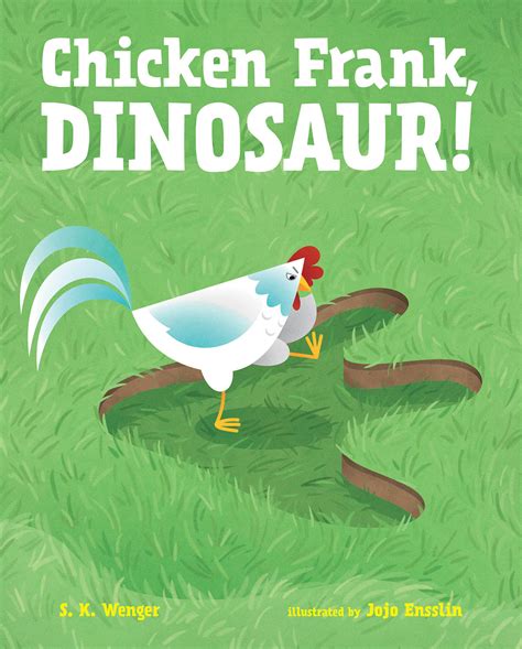 Chicken Frank, Dinosaur (Hardcover) | Albert Whitman & Company