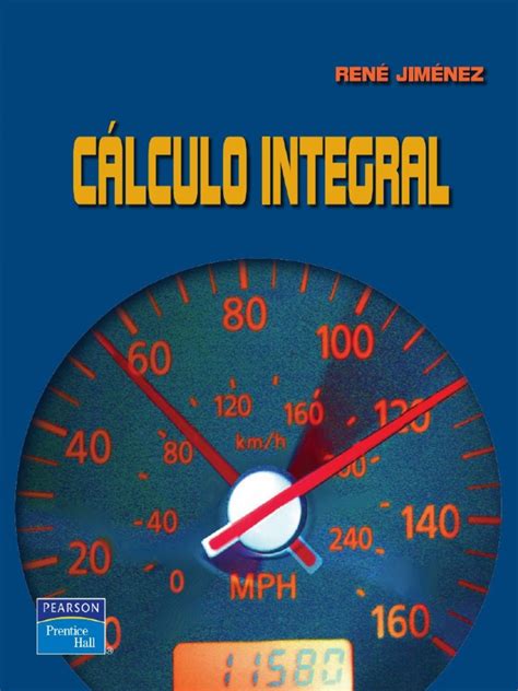 Pdf Jimenez Rene Calculo Integral Dokumen Tips