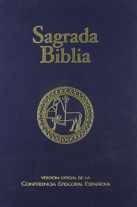 Sagrada Biblia Ed T Pica Tela Versi N Oficial De La Conferencia