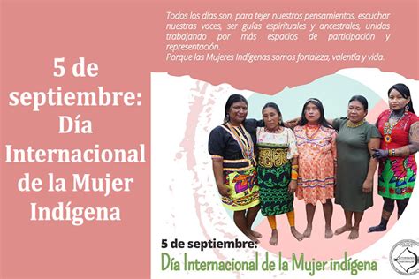 Septiembre 5 Día Internacional De La Mujer Indígena Chocó7dí