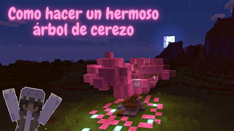 COMO HACER UN HERMOSO ÁRBOL DE CEREZO EN MINECRAFT MagicCraft YouTube