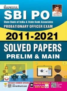 SBI PO Probationary Officer Exam 2011 To 2021 Solved Paper Prelim And