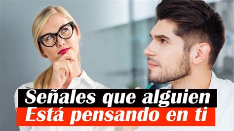 10 Señales de que Alguien está Pensando en ti Puras Letras