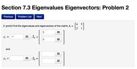 Solved Section Eigenvalues Eigenvectors Problem Chegg