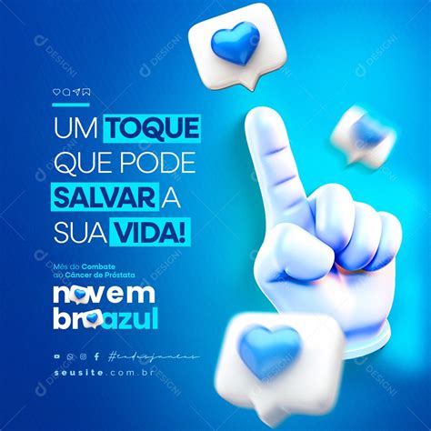 Novembro Azul Um Toque Pode Salvar Sua Vida Social Media Psd Edit Vel