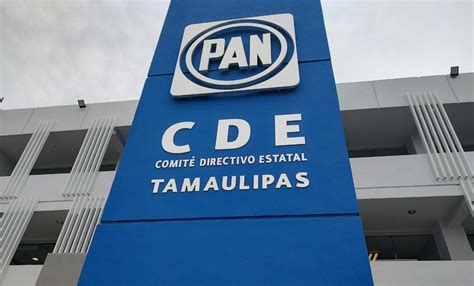 Prepara PAN Tamaulipas renovación de dirigencia estatal PAN Tamaulipas