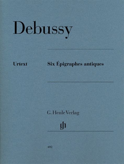 Debussy 6 Epigraphes Antiques Version For Solo Piano Ficks Music