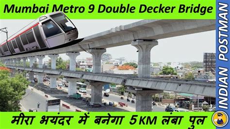 Km Long Elevated Corridor For Mira Bhayandar Mumbai Metro